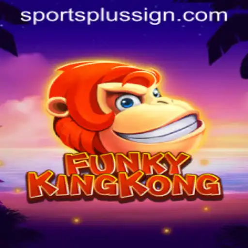 FunkyKingKong: Revolutionizing SportsPlus with a New Gaming Experience