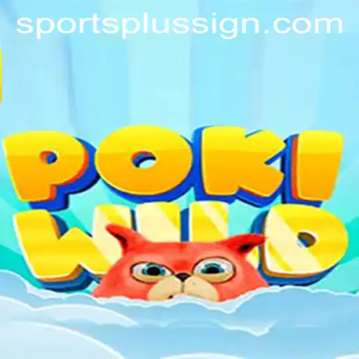 Discovering the Thrill of PokiWild in the SportsPlus Era