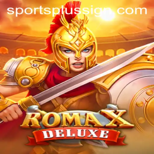 Discovering RomaXDeluxe: The Future of Interactive SportsPlus Gaming