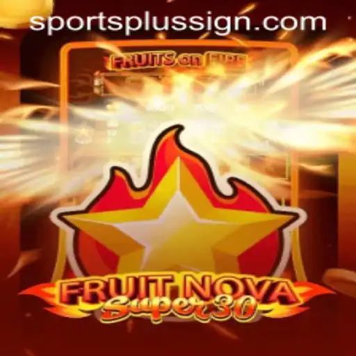 FruitrNovaSupe30: Revolutionizing Interactive Gaming with SportsPlus